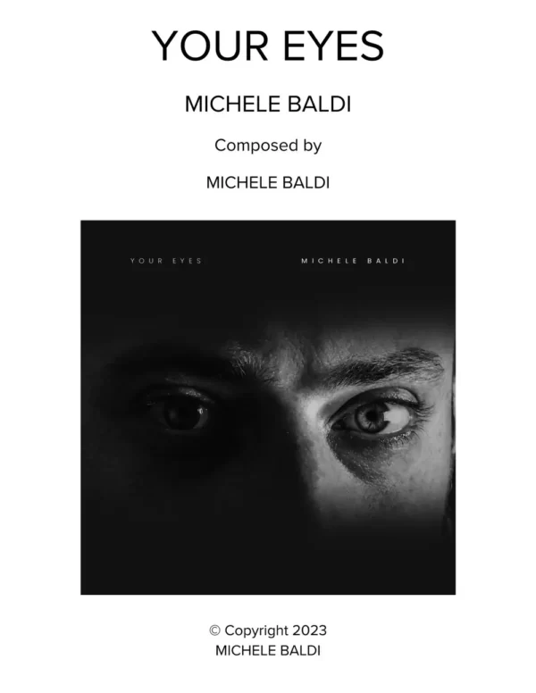 Your Eyes - Michele Baldi - Wistful Hands Piano Sheet Music - Product Image